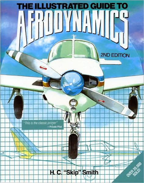 The Illustrated Guide to Aerodynamics - Smith