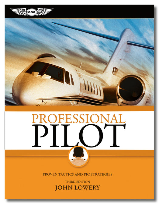 ASA Professional Pilot - Third Edition