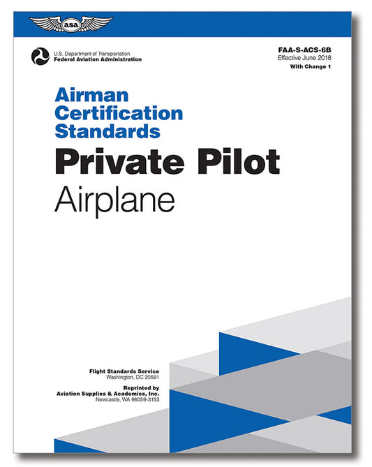 ASA Airman Certification Standards: Private Pilot Airplane
