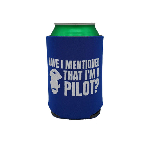 Have I Mentioned that I'm a Pilot? Can Cooler - Blue