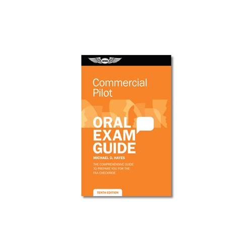 ASA Oral Exam Guide: Commercial - Tenth Edition (Softcover)