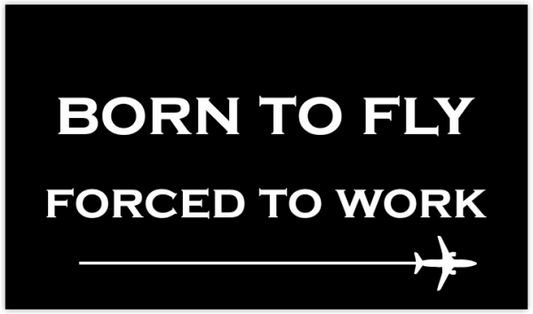 Novah Born to Fly Forced to Work Sticker