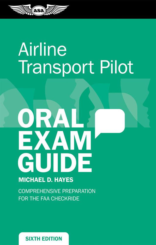 ASA Oral Exam Guide - Airline Transport Pilot (ATP)