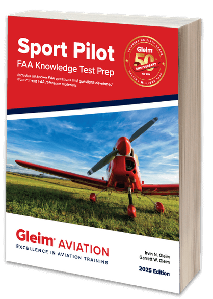 Gleim - 2025 Sport Pilot FAA Written Exam Guide