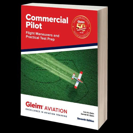 Gleim Commercial Pilot Flight Maneuvers and Practical Test Prep