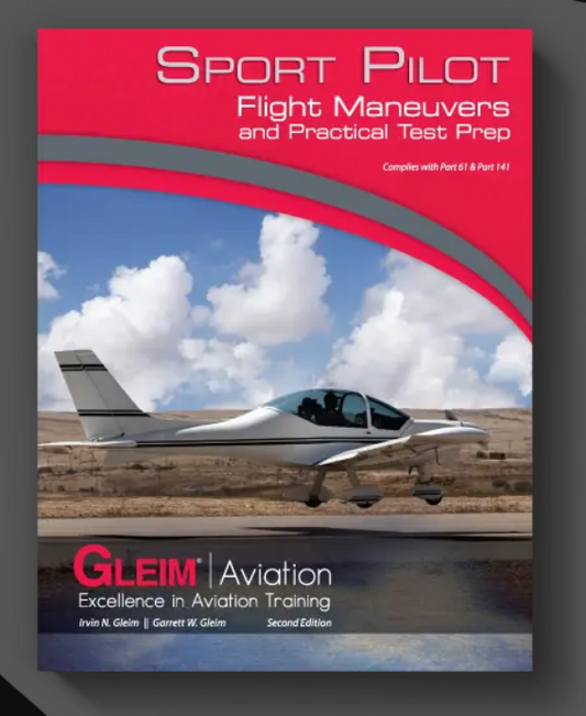 Gleim Sport Pilot Flight Maneuvers and Practical Test Prep
