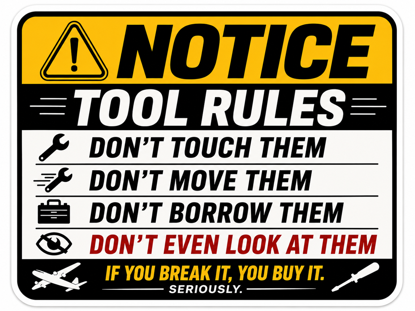 Tool Rules Sticker