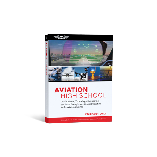 Aviation High School Facilitator Guide - Softcover