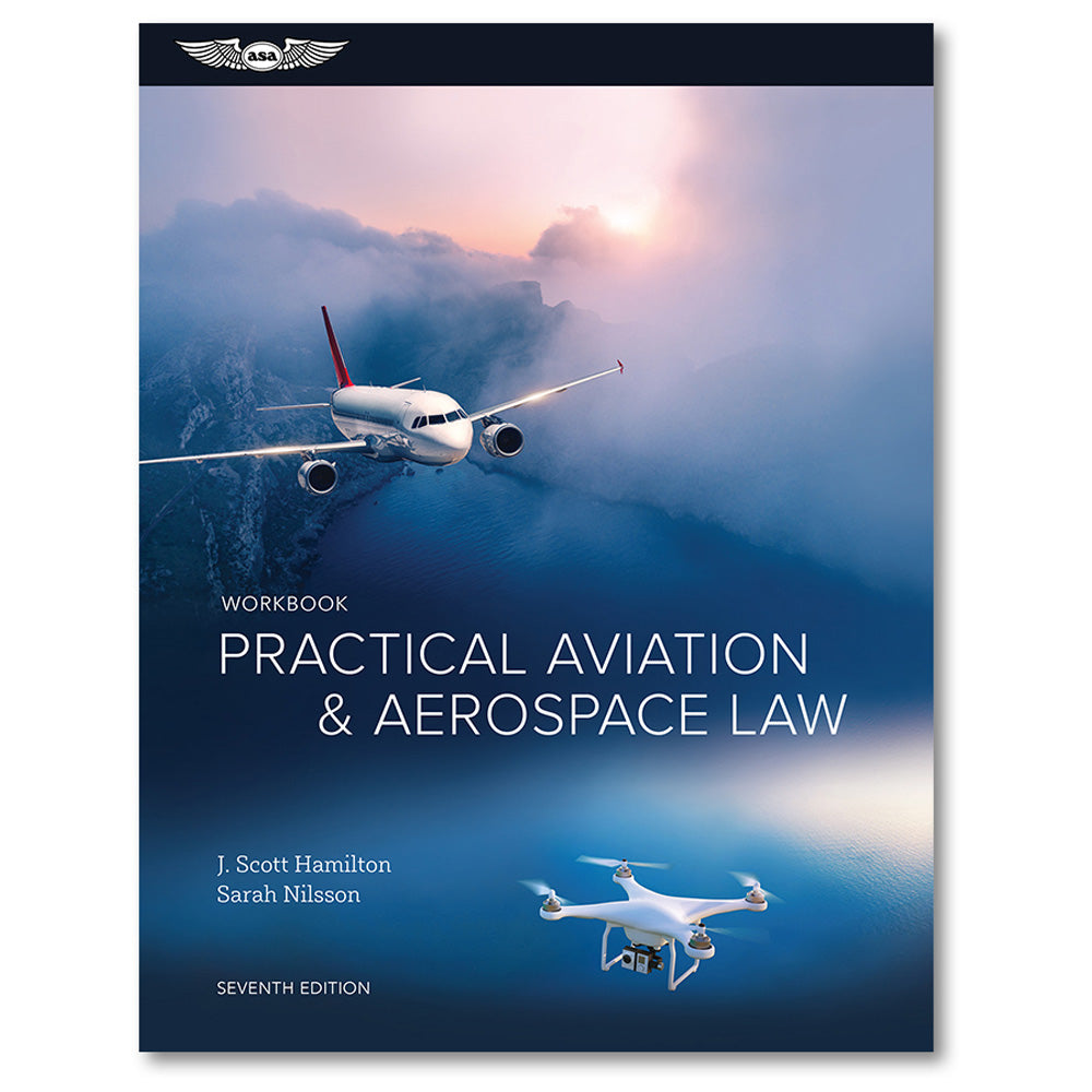 ASA Practical Aviation & Aerospace Law Combo 7th Ed.