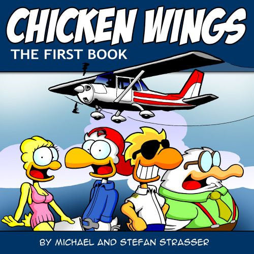 Chicken Wings: The First Book
