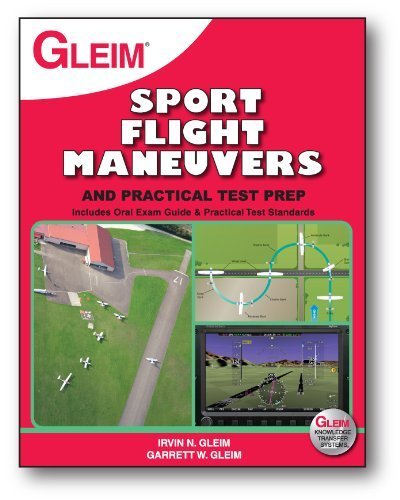 Gleim - Sport Pilot Flight Maneuvers
