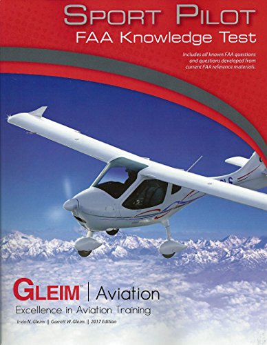 Gleim - 2018 Sport Pilot FAA Written Exam Guide