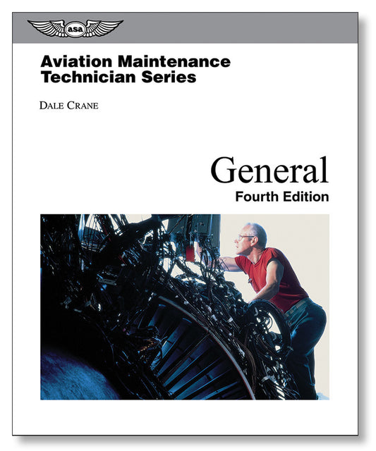 ASA - Aviation Maintenance Technician Series: General