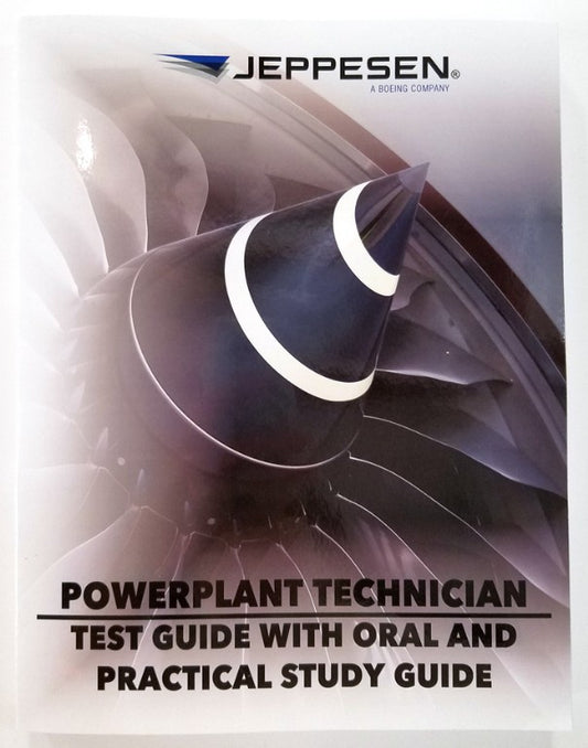 Jeppesen - Powerplant Test Guide - Oral & Practical