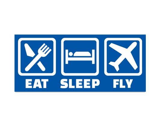Eat. Sleep. Fly. - Sticker