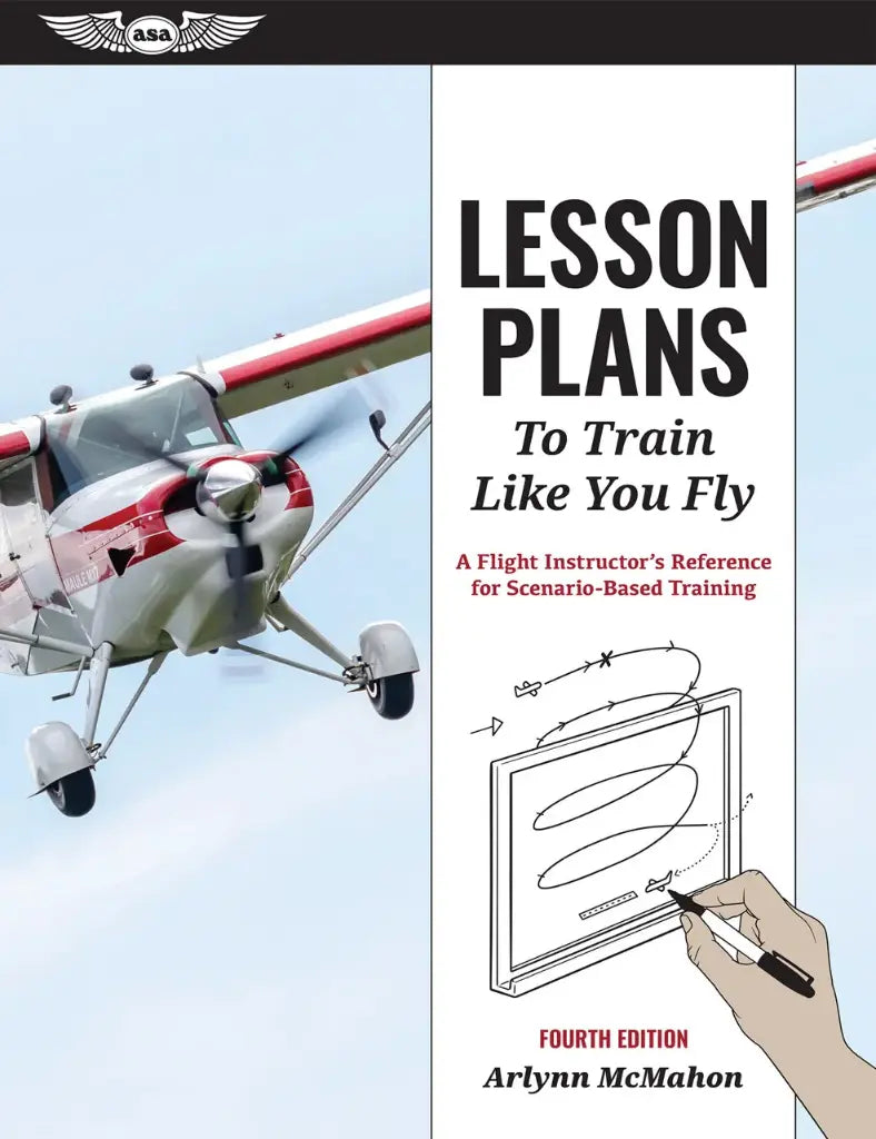 Lesson Plans to Train Like You Fly, Fourth Edition - McMahon
