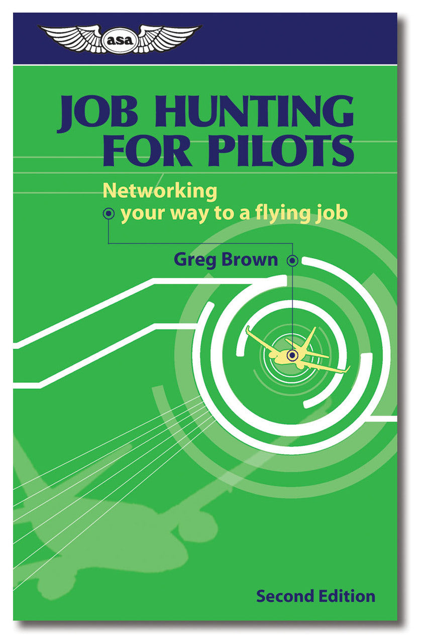 Job Hunting for Pilots - 2nd Ed.