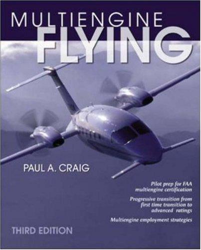 Multiengine Flying 3rd Edition - Craig