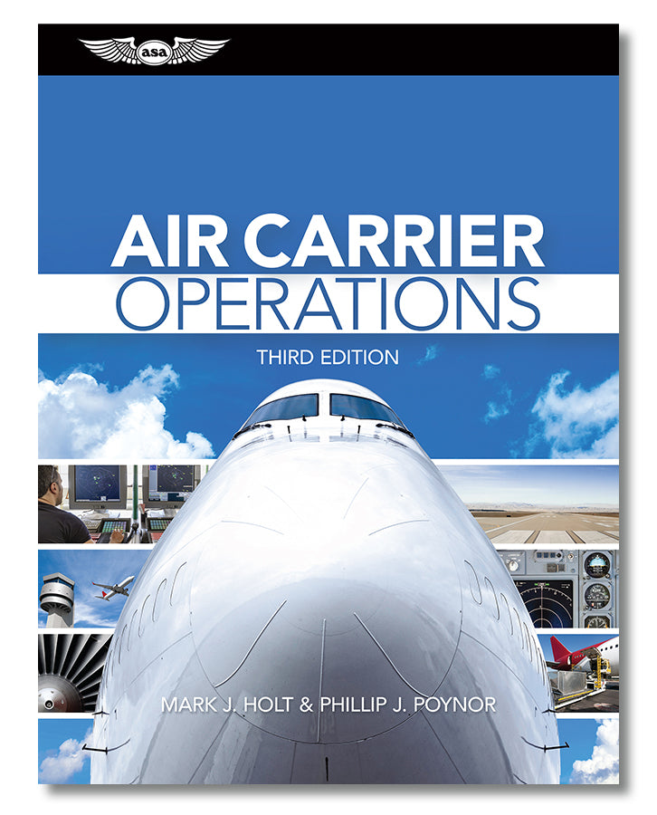 ASA Air Carrier Operations - Third Edition (Hardcover)