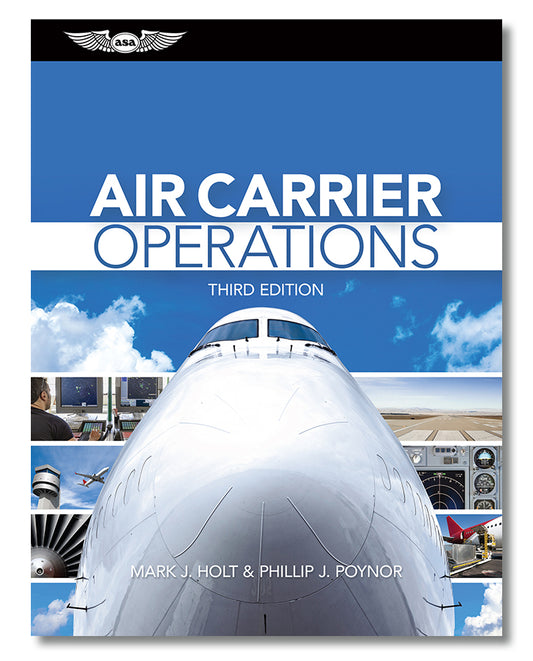 ASA Air Carrier Operations - Third Edition (Hardcover)