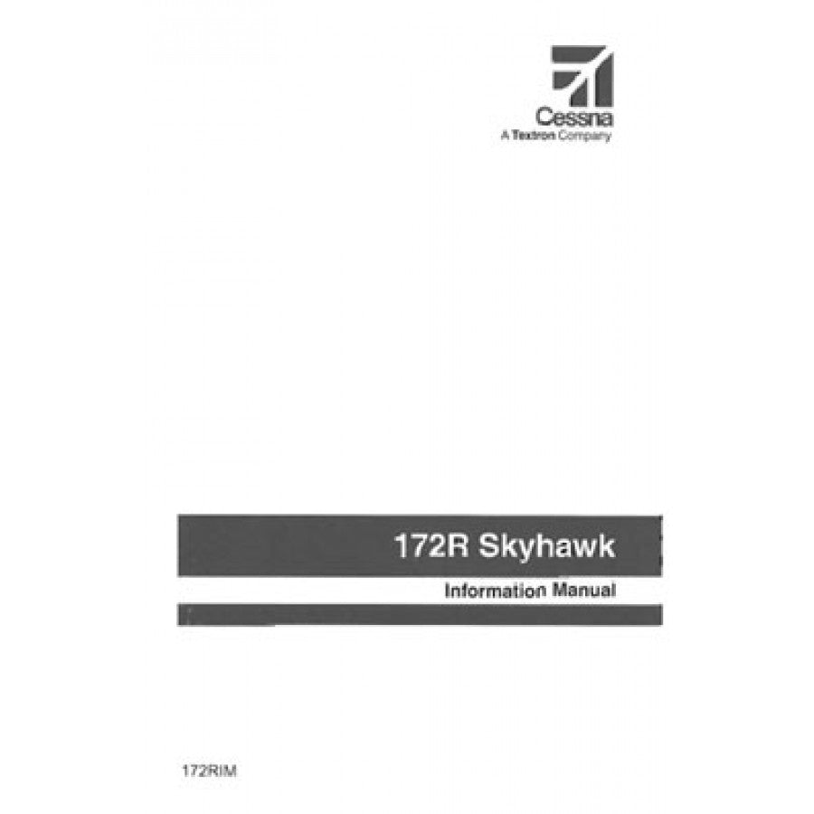 Cessna 172R Skyhawk 1997 & On Pilot's Information Manual